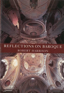 Reflections on Baroque - Harbison, Robert