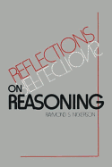 Reflections on Reasoning