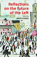 Reflections on the Future of the Left