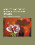 Reflections on the Politics of Ancient Greece