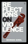 Reflections on Violence - Imperium Press