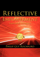 Reflective Empowerment: Empower Yourself