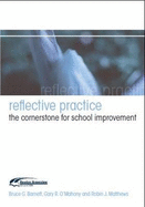 Reflective Practice: The Cornerstone for School Improvement