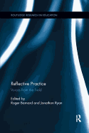 Reflective Practice: Voices from the Field