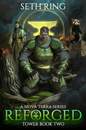 Reforged: A Litrpg Adventure