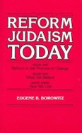 Reform Judaism Today - Borowitz, Eugene B, Rabbi
