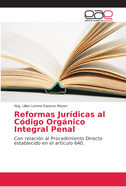 Reformas Jur?dicas al C?digo Orgnico Integral Penal