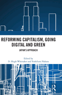 Reforming Capitalism, Going Digital and Green: Japan's Approach