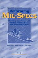 Reforming Mil-Specs: The Navy Experience with Military Specifications and Standards Reform