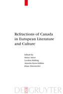 Refractions of Canada in European Literature and Culture