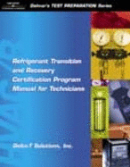 Refrigerant Transition & Recovery Certification Program Manual for Technicians
