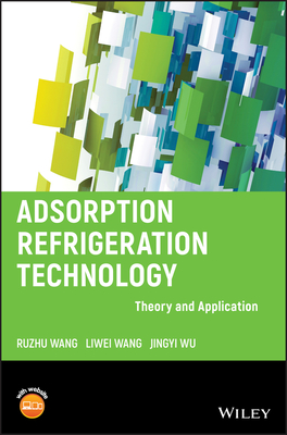 Refrigeration C - Wang, Ruzhu, and Wang, Liwei, and Wu, Jingyi