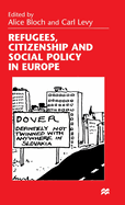 Refugees, Citizenship and Social Policy in Europe