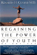 Regaining the Power of Youth: At Any Age