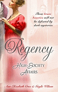 Regency High-Society Affairs: The Venetian's Mistress / the Gambler's Heart