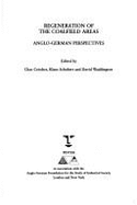 Regeneration of the Coalfield Areas: Anglo-German Perspectives - Critcher, C