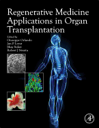 Regenerative Medicine Applications in Organ Transplantation