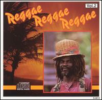 Reggae Reggae Reggae, Vol. 2 - Various Artists