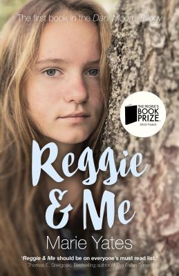 Reggie & Me: The First Book in the Dani Moore Trilogy - Yates, Marie