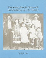 Regional Document Sets: Document Sets for Texas and the Southwest in U.S. History