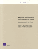 Regional Health Quality Improvement Coalitions: Lessons Across the Life Cycle