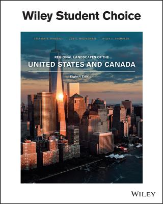 Regional Landscapes of the Us and Canada - Birdsall, Stephen S, and Malinowski, Jon C, and Thompson, Wiley C
