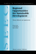 Regional Opportunities for Sustainable Development: Theory, Methods, and Applications