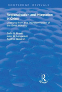 Regionalisation and Integration in China: Lessons from the Transformation of the Beef Industry