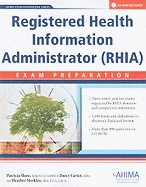 Registered Health Information Administrator (RHIA) Exam Preparation