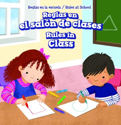 Reglas En El Sal?n de Clases (Rules in Class) - Hicks, Dwayne