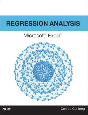 Regression Analysis Microsoft Excel - Carlberg, Conrad