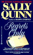 Regrets Only - Quinn, Sally