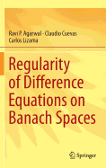 Regularity of Difference Equations on Banach Spaces