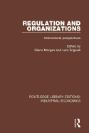 Regulation and Organizations: International Perspectives