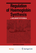 Regulation of Haemoglobin Synthesis