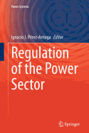 Regulation of the Power Sector