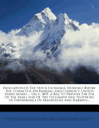 Regulation of the Stock Exchange: Hearings Before the Committee on Banking and Currency, United States Senate ... on S. 3895, a Bill to Prevent the Use of the Mails and of the Telegraph and Telephone in Furtherance of Fraudulent and Harmful