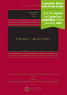 Regulatory State: [Connected eBook with Study Center]