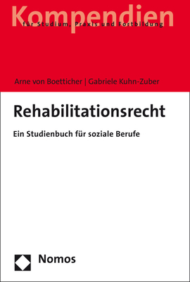 Rehabilitationsrecht: Ein Studienbuch Fur Soziale Berufe - Von Boetticher, Arne, and Kuhn-Zuber, Gabriele