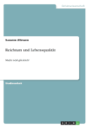 Reichtum und Lebensqualit?t: Macht Geld gl?cklich?