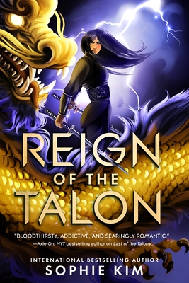 Reign of the Talon - Kim, Sophie