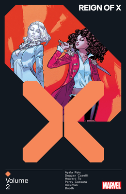 Reign of X Vol. 2 - Hickman, Jonathan, and Duggan, Gerry, and Caselli, Stefano
