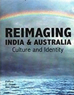 Reimaging India and Australia: Culture and Indentity