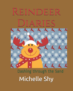 Reindeer Diaries: Dashing through the Sand