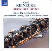 Reinecke: Music for Clarinet - Jean Schils (piano); Olivier Dartevelle (clarinet); Pierre-Henri Xuereb (viola)