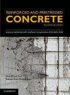 Reinforced and Prestressed Concrete: Analysis and Design with Emphasis on Application of As3600-2009