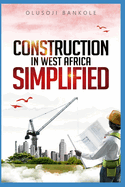 Reinforced Concrete Construction in West Africa