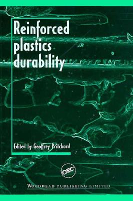 Reinforced Plastics Durability - Pritchard, Geoffrey (Editor)
