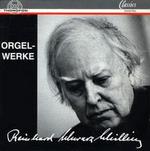 Reinhard Schwarz-Schilling: Orgelwerke