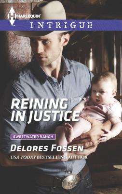Reining in Justice - Fossen, Delores